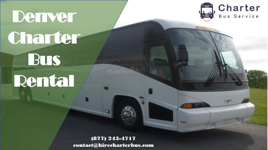 Denver Charter Bus Rentals