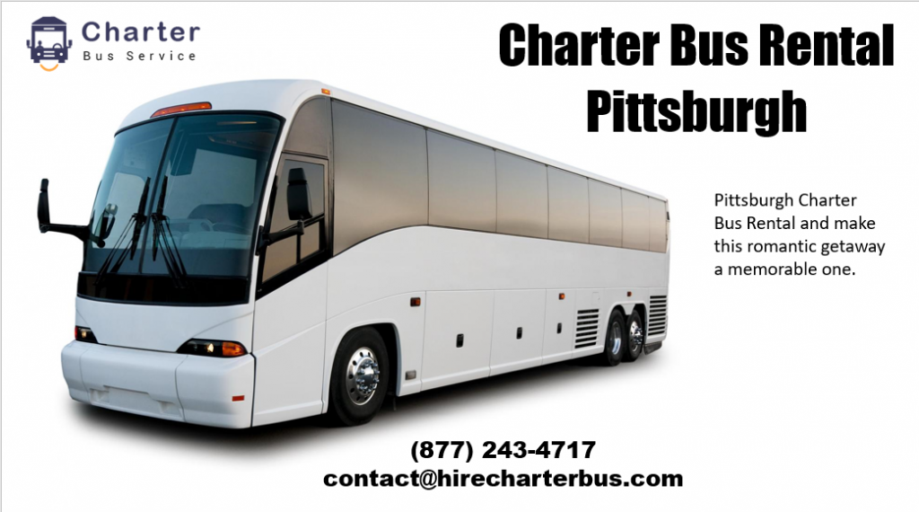 Have A Beautiful Sightseeing Tour with Pittsburgh Charter Bus